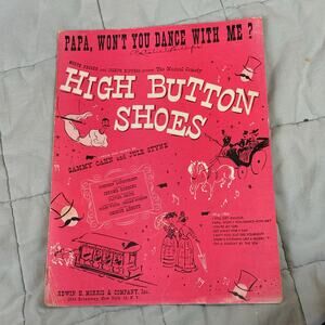 Vintage Sheet Music Papa, Won't You Dance With Me? High Button Shoes 1947